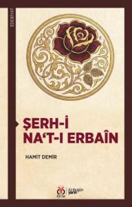 Şerh-i Na‘t-ı Erbaîn