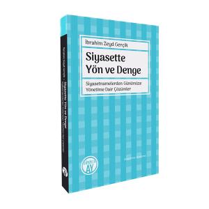 Siyasette Yön ve Denge