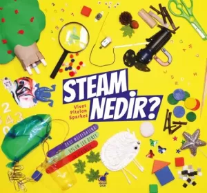 STEAM Nedir? STEAM Nedir?