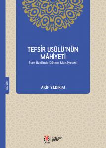 Tefsir Usûlü'nün Mâhiyeti