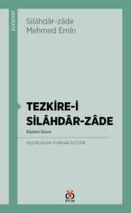 Tezkire-i Silâhdâr-zâde Tezkire-i Silâhdâr-zâde