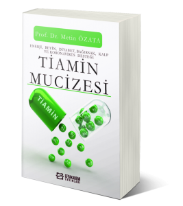 Tiamin Mucizesi Tiamin Mucizesi