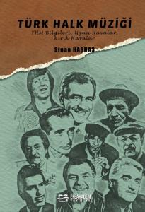 Türk Halk Müziği - THM Bilgileri - Uzun   Havalar - Kırık Havalar- Türk Halk Müziği - THM Bilgileri - Uzun   Havalar - Kırık Havalar-