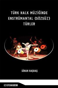 Türk Halk Müziğinde Enstrümantal (Sözsüz) Türler Türk Halk Müziğinde Enstrümantal (Sözsüz) Türler