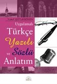 Uygulamalı Türkçe Yazılı ve Sözlü Anlatım