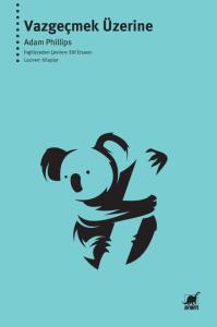 Vazgeçmek Üzerine Vazgeçmek Üzerine