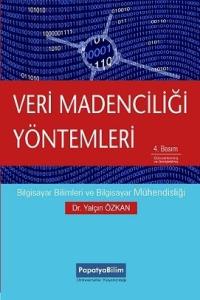 Veri Madenciliği Yöntemleri Veri Madenciliği Yöntemleri