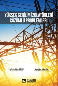 Yüksek Gerilim İzolatörleri Çözümlü Problemleri Yüksek Gerilim İzolatörleri Çözümlü Problemleri