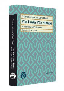 Yüz Hadis Yüz Hikâye Yüz Hadis Yüz Hikâye