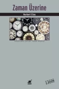Zaman Üzerine Zaman Üzerine