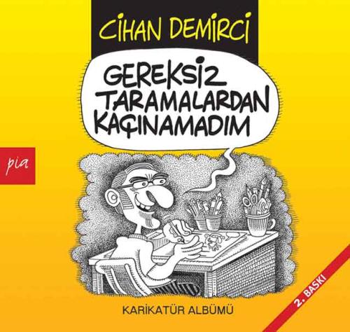 Gereksiz Taramalardan Kaçınamadım Karikatür Albümü Cihan Demirci
