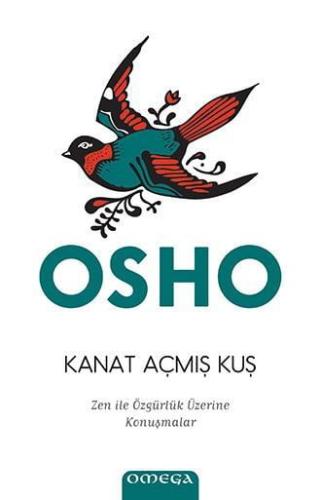 Kanat Açmış Kuş – Zen ile Özgürlük Sanatı Üzerine (Cd İlaveli)