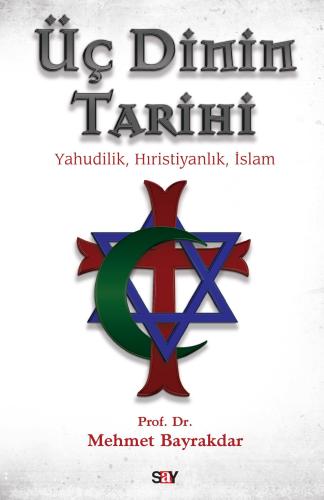 Üç Dinin Tarihi