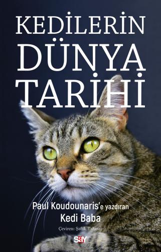 KEDİLERİN DÜNYA TARİHİ