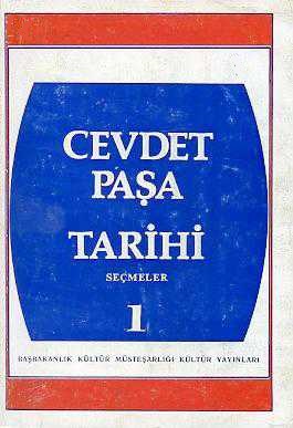 (2. El Kitap) Cevdet Paşa Tarihi Seçmeler 1 Ahmed Cevdet Paşa