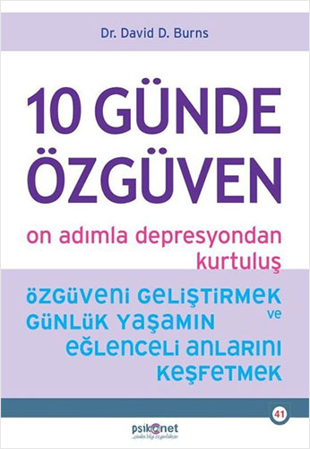 10 Günde Özgüven - On Adımla Depresyondan Kurtuluş David D. Burns