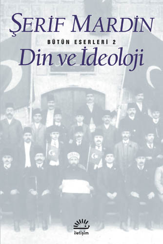 Din ve İdeoloji Şerif Mardin