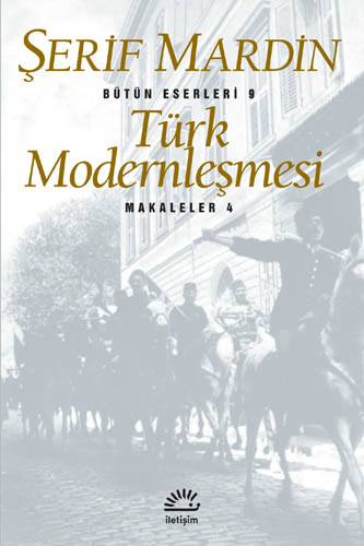 Türk Modernleşmesi Şerif Mardin