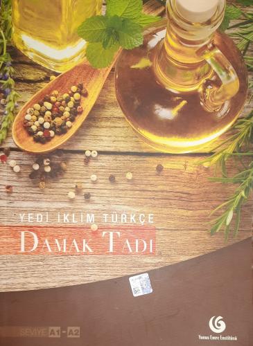 Yedi İklim Türkçe - Damak Tadı Seviye A1-A2 Gül Gönültaş