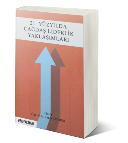 21. Yüzyılda Çağdaş Liderlik Yaklaşımları Emre SEYREK