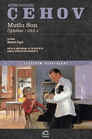 Mutlu Son Anton Pavloviç Çehov