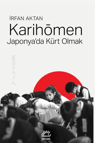 Karihōmen/Japonya'da Kürt Olmak