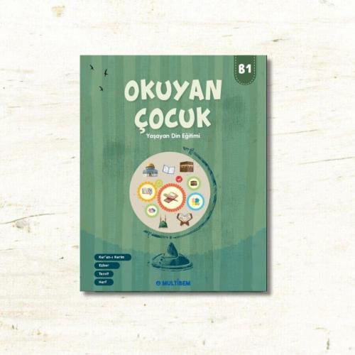 Okuyan Çocuk - Yaşayan Din Eğitimi Seti (4 Kitap) (Yaş: 6-12) Kolektif