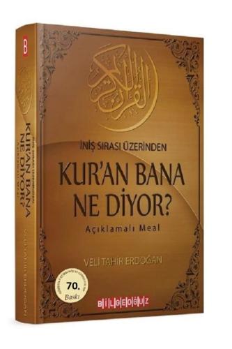 İniş Sırası Üzerinden Kur'an Bana Ne Diyor?