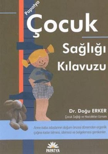 Çocuk Sağlığı Kılavuzu