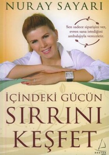 (2. El Kitap) İçindeki Gücün Sırrını Keşfet Nuray Sayarı