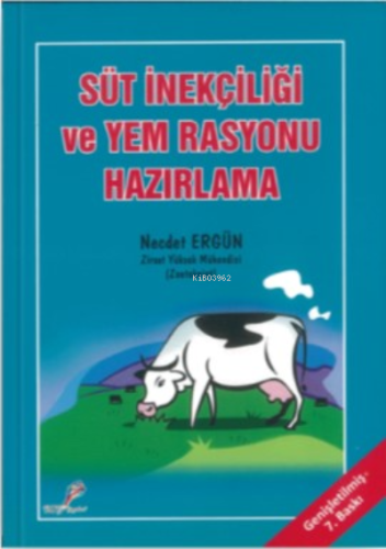 Süt İnekçiliği Ve Yem Rasyonu Hazırlama