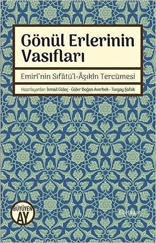 Gönül Erlerinin Vasıfları