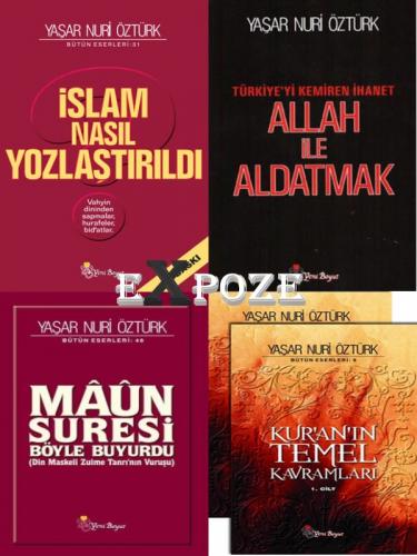 Yaşar Nuri Öztürk Seti 5 Kitap - İslam Nasıl Yozlaştırıldı, Allah ile Aldatmak, Maun Suresi Böyle Buyurdu, Kur’an’ın Temel Kavramları (2 Cilt Takım)