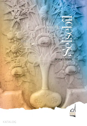 Selsebîl; Beşinci Zenbil