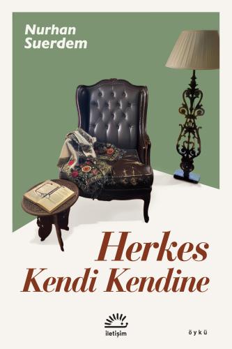 Herkes Kendi Kendine Nurhan Suerdem