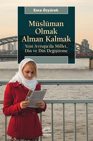 Müslüman Olmak Alman Kalmak Esra Özyürek
