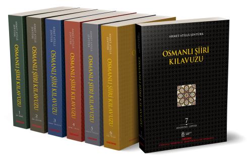 Osmanlı Şiiri Kılavuzu (7 Cilt, Takım) Ahmet Atilla Şentürk