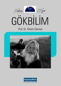 7'den 77'ye GÖKBİLİM Ethem DERMAN (Prof.Dr.)