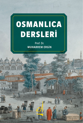 Osmanlıca Dersleri Muharrem Ergin