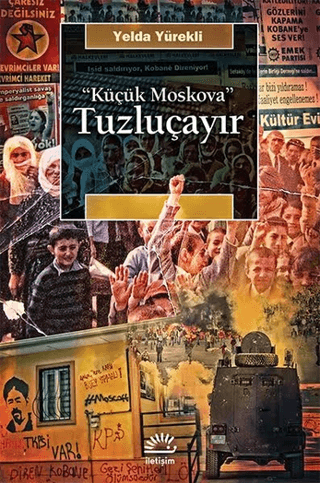 Küçük Moskova - Tuzluçayır Yelda Yürekli