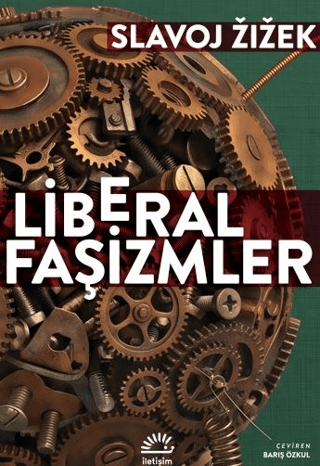 Liberal Faşizmler Slavoj Žižek