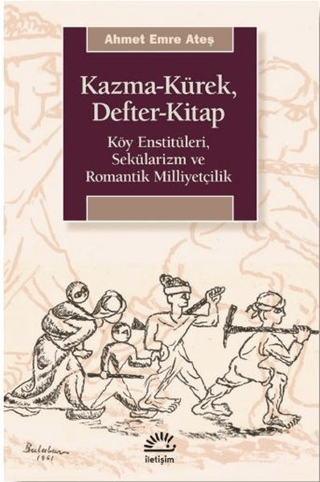 Kazma-Kürek, Defter-Kitap