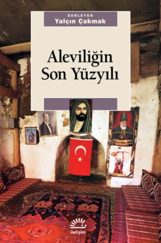Aleviliğin Son Yüzyılı Kolektif