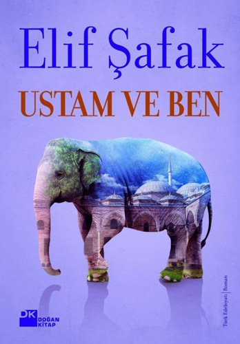 Ustam ve Ben Elif Şafak