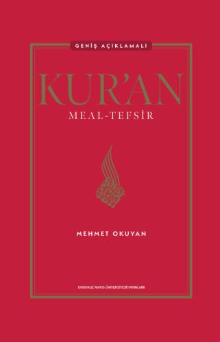 Kur’an Meal-Tefsir: Geniş Açıklamalı (Ciltli)