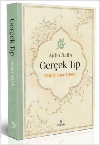 Gerçek Tıp Yitik Şifanın İzinde Aidin Salih