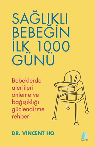 Sağlıklı Bebeğin İlk 1000 Günü Vincent Ho