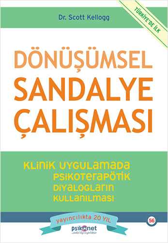 Dönüşümsel Sandalye Çalışması Scott Kellogg