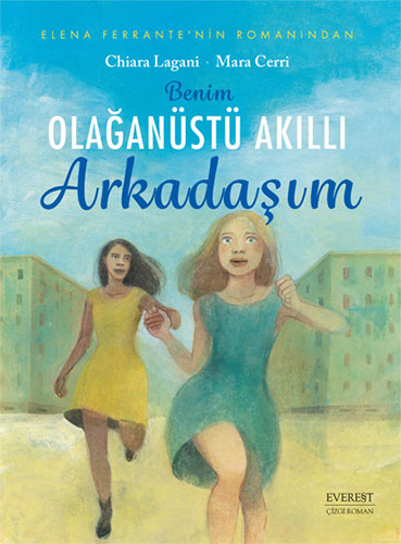 Benim Olağanüstü Akıllı Arkadaşım (Çizgi Roman)