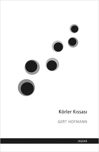 Körler Kıssası Gert Hofmann